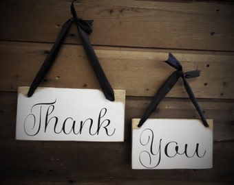 Two (2) Wedding Thank You Signs, Primitive Country Wedding Signs, Wedding Photo Prop