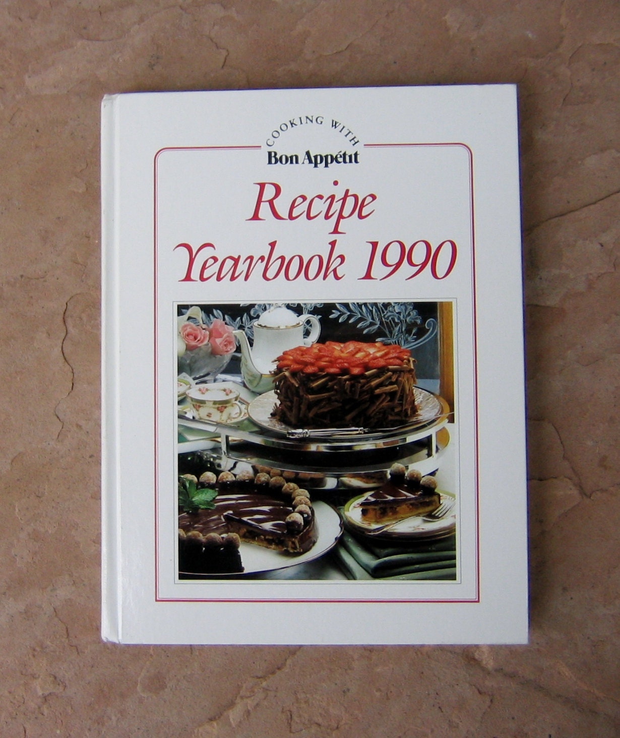 Bon Appetit cookbook Cooking with Bon Appetit Recipe Yearbook