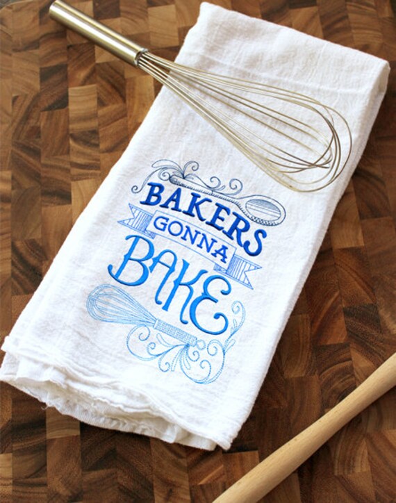 Bakers gonna bake Embroidered Flour Sack by NufnufCreations