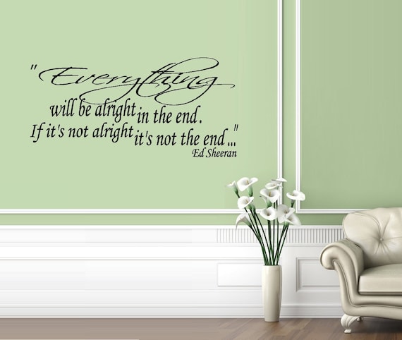 everything-will-be-alright-2-lyrics-wall-or-by-makeyourwallspop