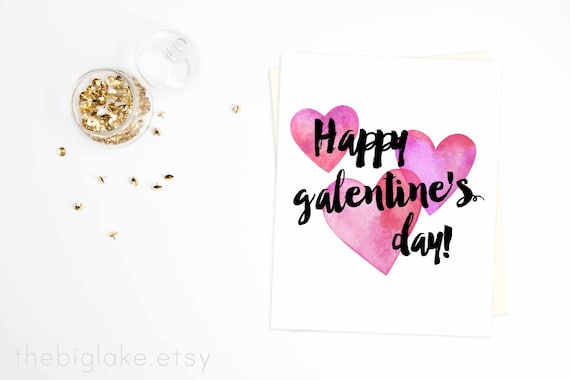 Happy Galentine's Day card - Valentine's Day - Parks and Rec - Leslie Knope - Best Friends - Anti Valentine - BFF - Cards - Hearts