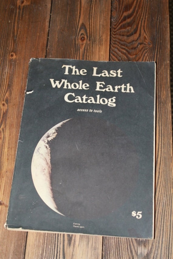 The Last Whole Earth Catalog access to tools 1971