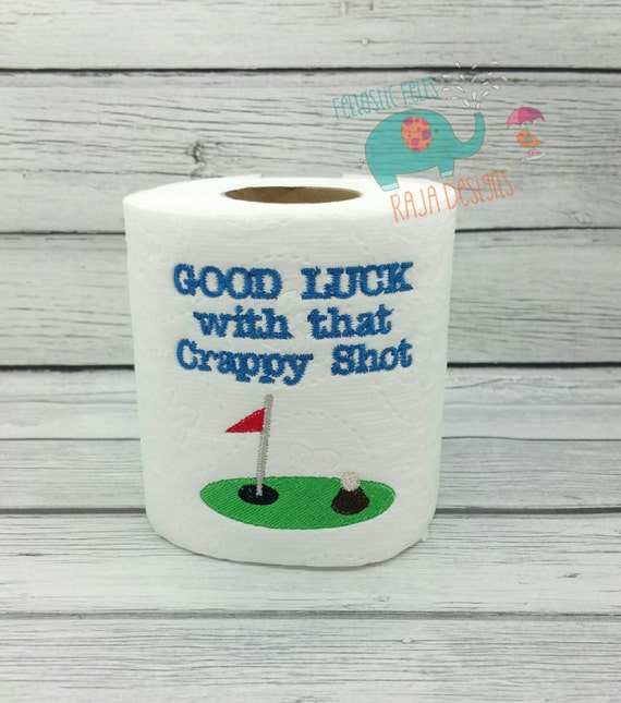 Good luck with that crappy shot golf embroidered toilet paper fathers day, gag gift, white elephant gift, bathroom decoration, home decor