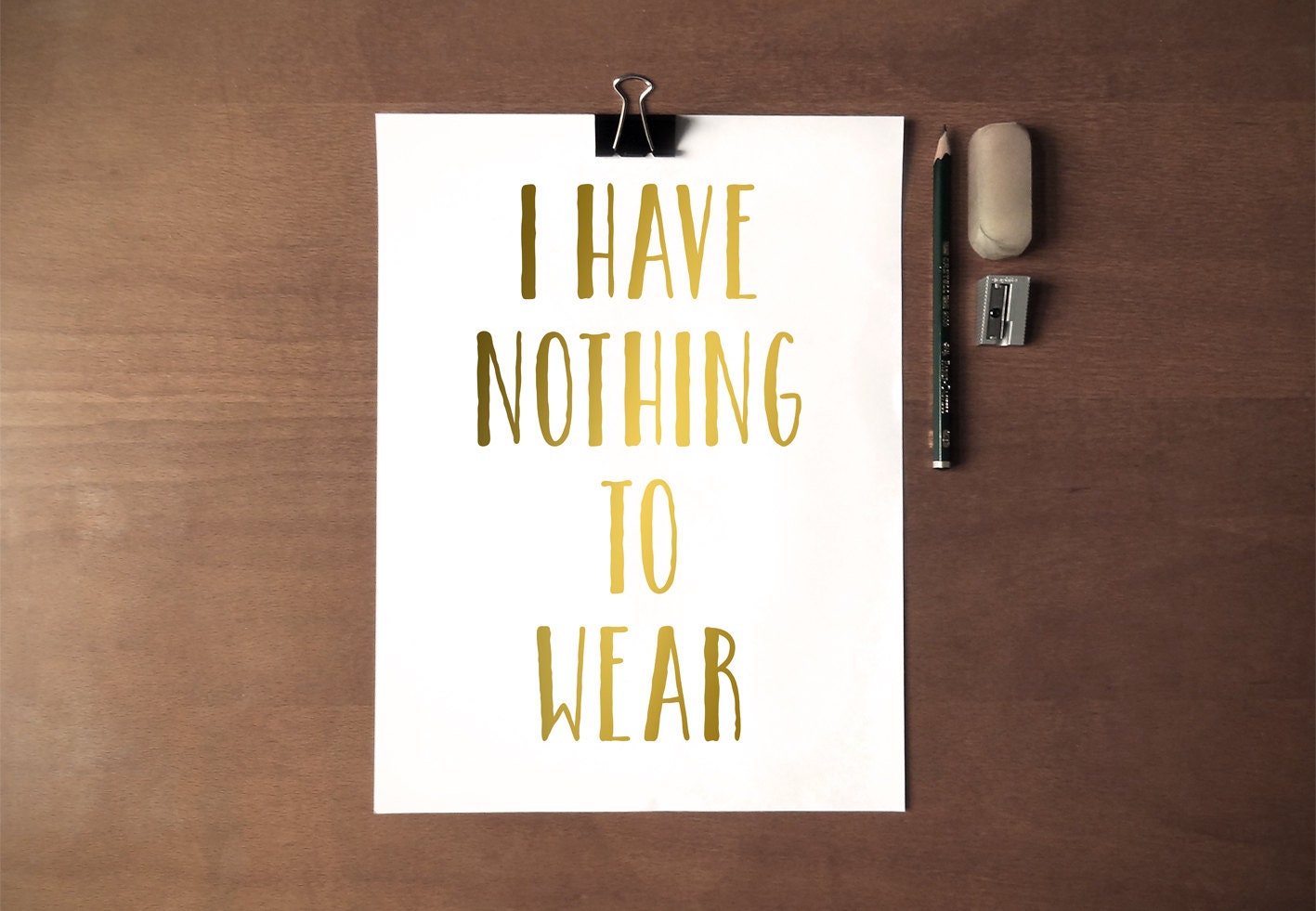 i-have-nothing-to-wear-instant-download-8x10-11x14