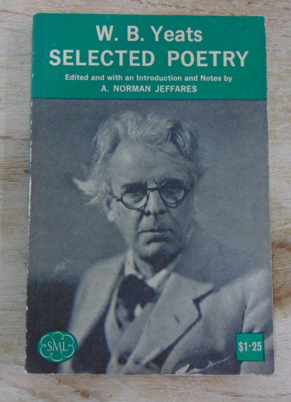 W. B. Yeats Selected Poetry Edited A. Norman By Queenbeecanada