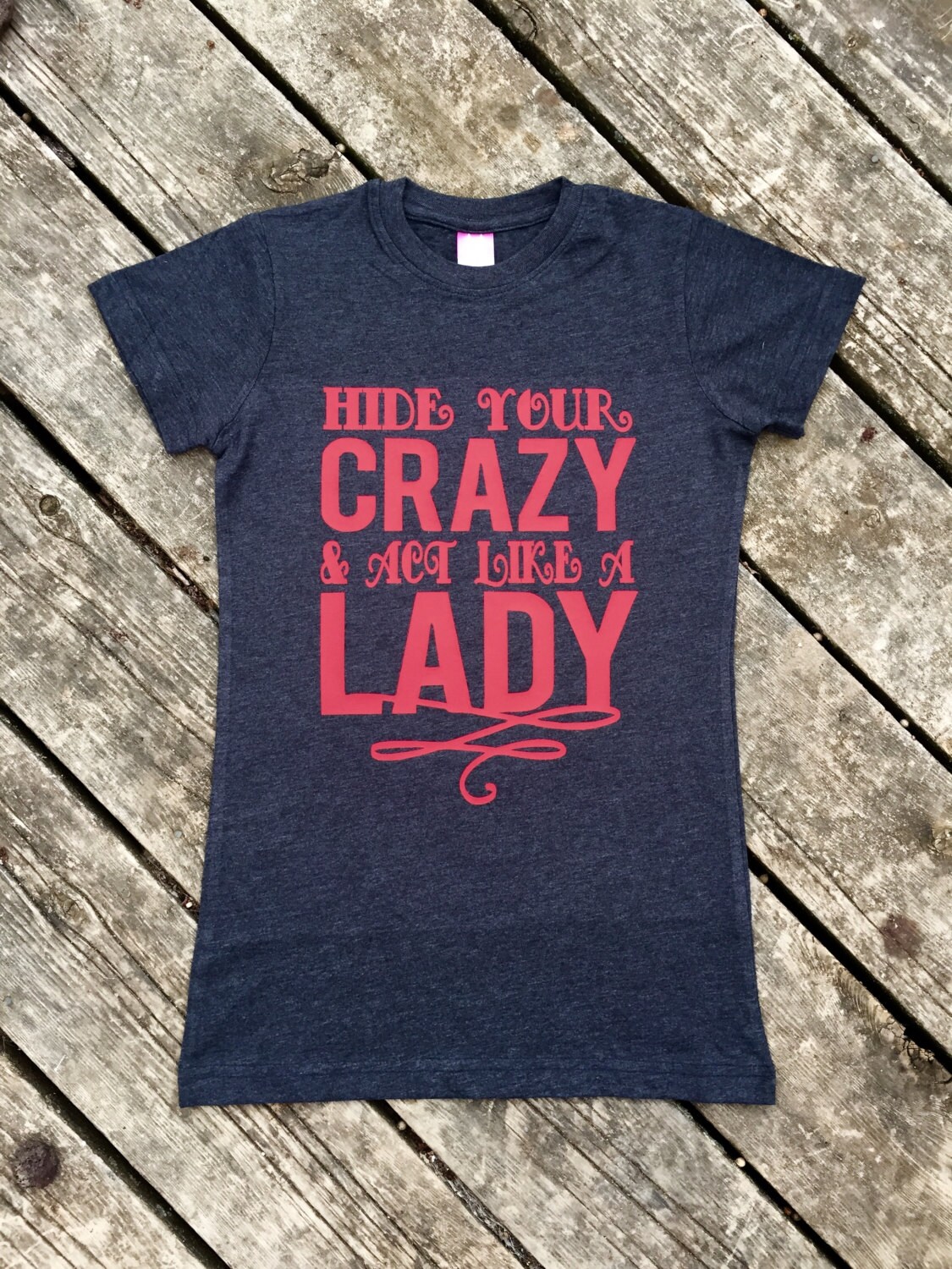 Download Hide Your Cazy Act Like a Lady Country Music T-Shirt for