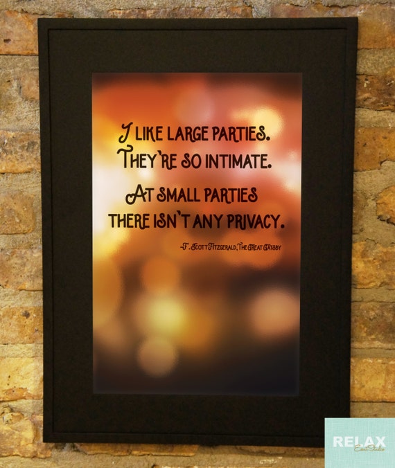 Party Quotes the Great Gatsby Print // Book Lover Decor // Old