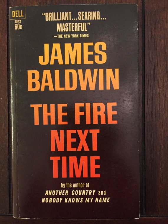 james baldwin essays fire next time Sommige van baldwins essays zijn zo lang als een boek, zoals the fire next time (1963), the fire next time (essays 1963) blues for mister charlie (toneelstuk 1964. james baldwin essays fire next time Sommige van baldwins essays zijn zo lang als een boek, zoals the fire next time (1963), the fire next time (essays 1963) blues for mister charlie (toneelstuk 1964.