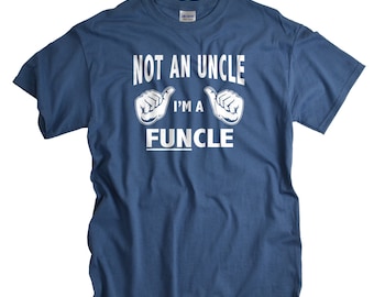 Uncle Gift - Funcle Shirt - T Shirt - Gifts for Favorite Uncle - Tshirts