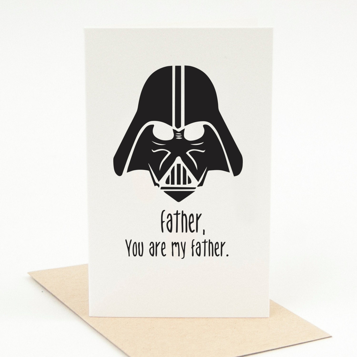 Printable Father's Day Card Father You Are My Father Funny