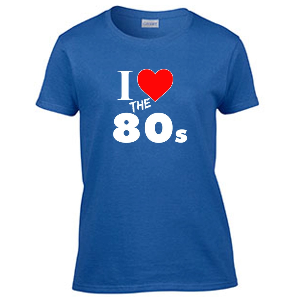 i love 80 t shirt