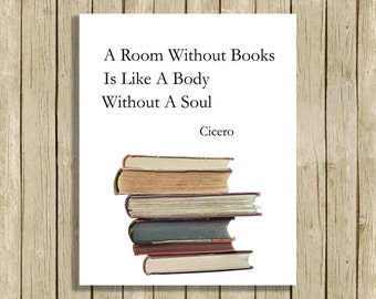 printable wall art Cicero quote Room without books instant download 8 x 10 literary typography print book lover reader home decor