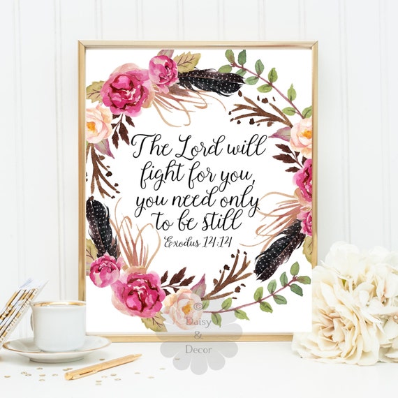 Exodus 14:14 Bible verse wall art Scripture print printable