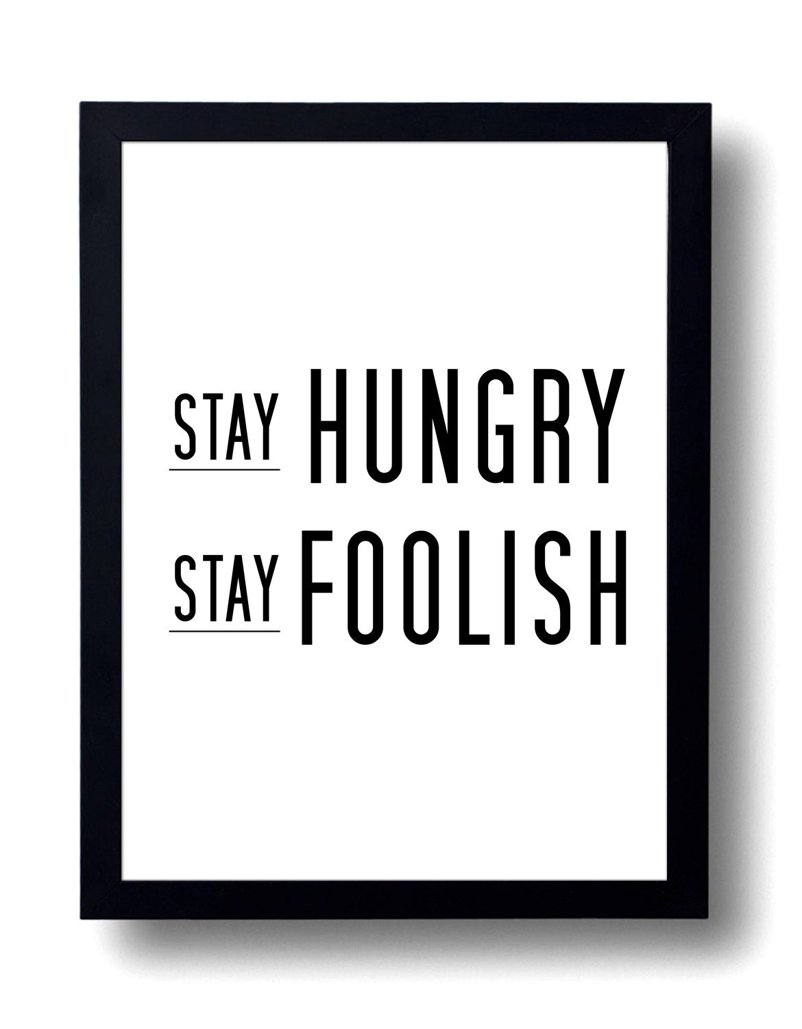 stay-hungry-stay-foolish-printable-art-by-plainpapyrus-on-etsy