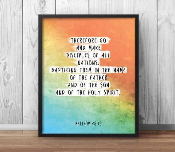 Costco Print Sizes >> Bible verse print Matthew 28:19 Make by WatercolorAndStrokes Costco Print Sizes >> Bible verse print Matthew 28:19 Make by WatercolorAndStrokes