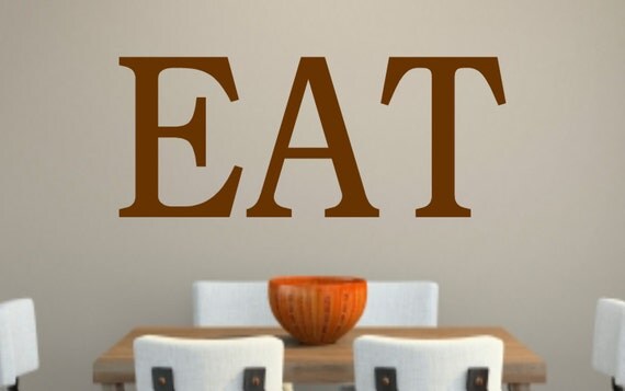 Items similar to Kitchen  Vinyl Wall  Decal EAT Vinyl Wall  