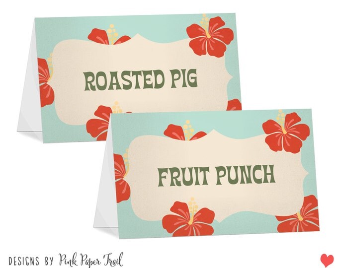 Hawaiian Luau Food Tent Cards, I will customize for you, Food Labels, Print Your Own