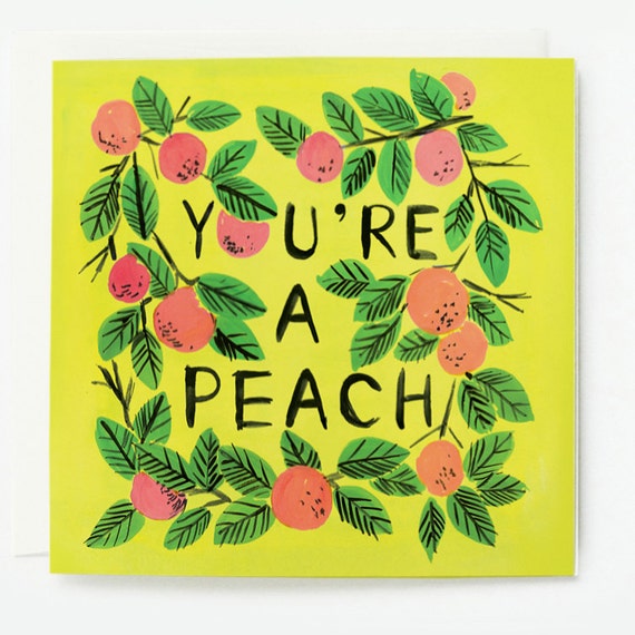 You're a Peach Card 1pc