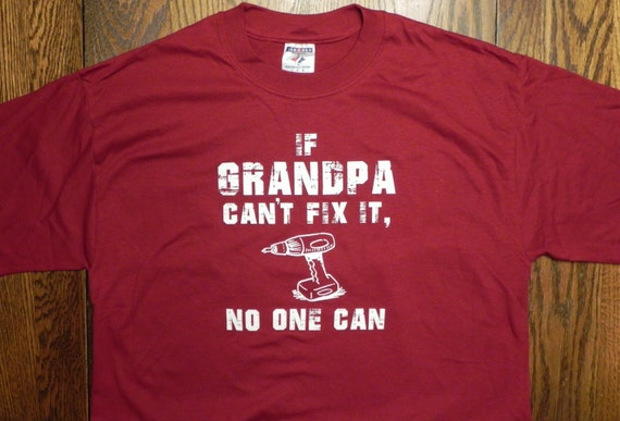 Download If Grandpa can't fix it no one can t-shirt