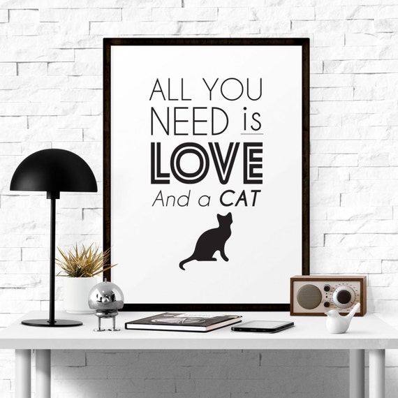 All You Need Is Love and a Cat Printable All You Need by GemsQueen