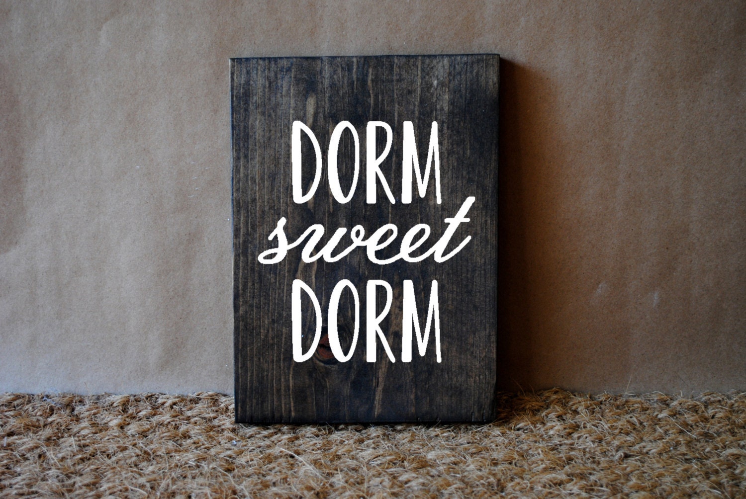 Download DORM SWEET DORM // Inspirational Quote Wooden Sign