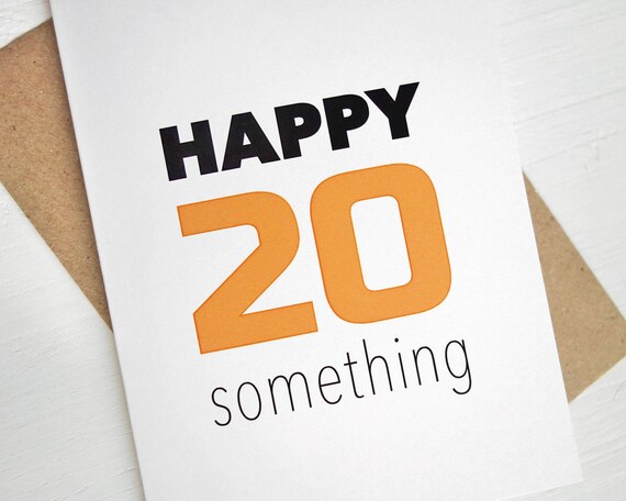 Happy 20 something birthday card orange 20 years old birthday