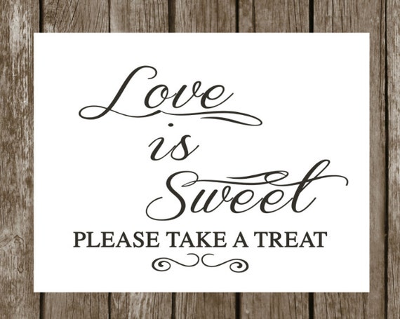 Love Is Sweet Please Take A Treat Signage 8x10 Printable Sign 2473