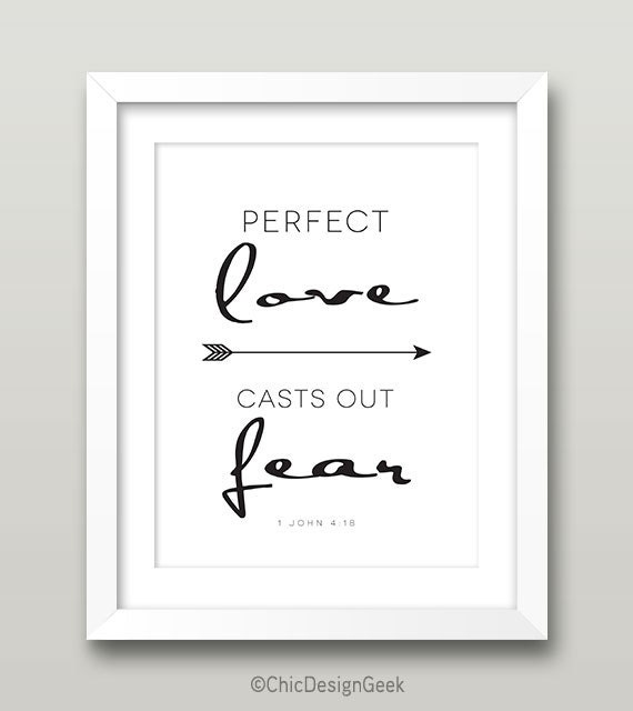 1 John 4:18 Perfect Love Casts Out Fear Bible Verse DIY