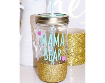 Mama Bear Glitter Tumbler // Mason Jar Tumbler // Glitter Dipped Tumbler // Mama Bear Cup // Mama Bear Gift