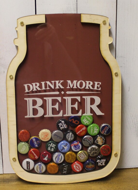 Drink More Beer/Bottle Cap Holder/Bottle Cap Display/Mason