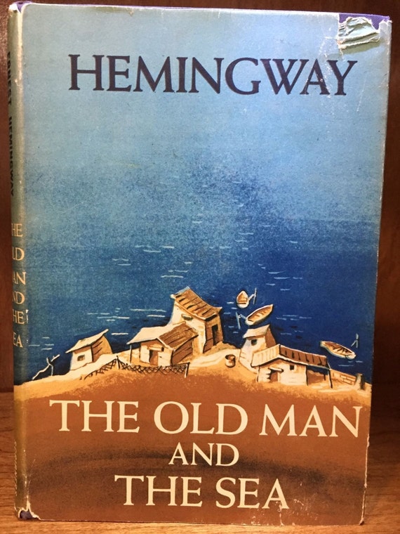 The Old Man and the Sea by Ernest Hemingway 1952 1st Book of