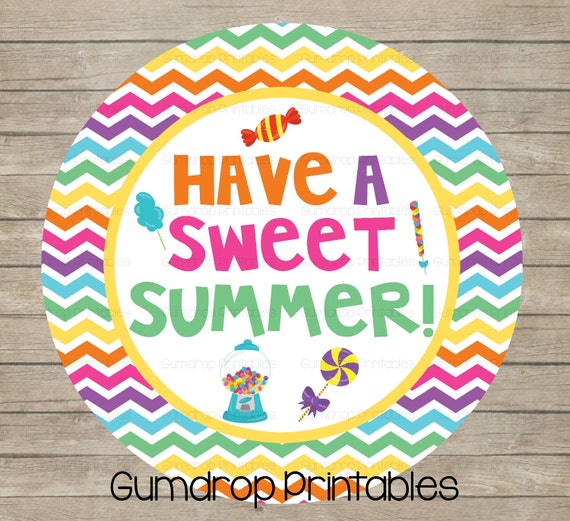 Have a Sweet Summer Printable Circle Tags School's Out