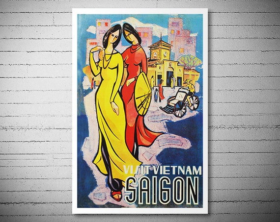 Visit Vietnam Saigon - Travel Poster - Poster Print, Sticker or Canvas Print / Christmas Gift