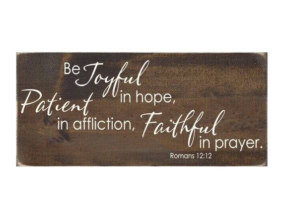 Rustic Wall Be rustic signs    Sign Hanging in christian Decor  Home  Joyful Christian Hope Wood