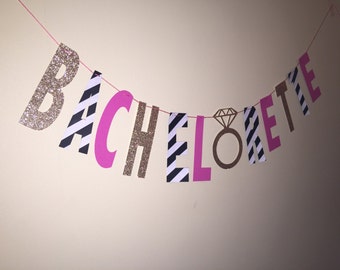 BACHELORETTE banner, Party Banner