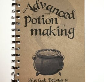 Advanced Potion Making, Harry Potter Inspired Notebook, Hogwarts, Harry Potter Gift, Notebook, Journal, Harry Potter, Potion Making Book