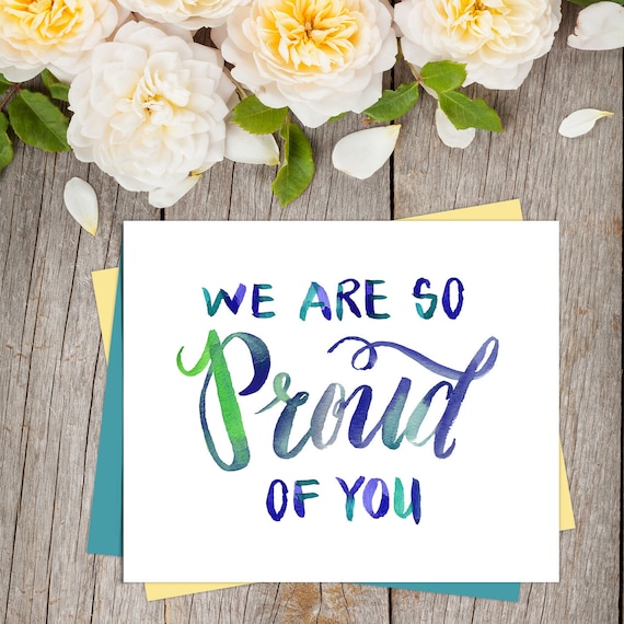 we-are-so-proud-of-you-quote-card-graduate-printable
