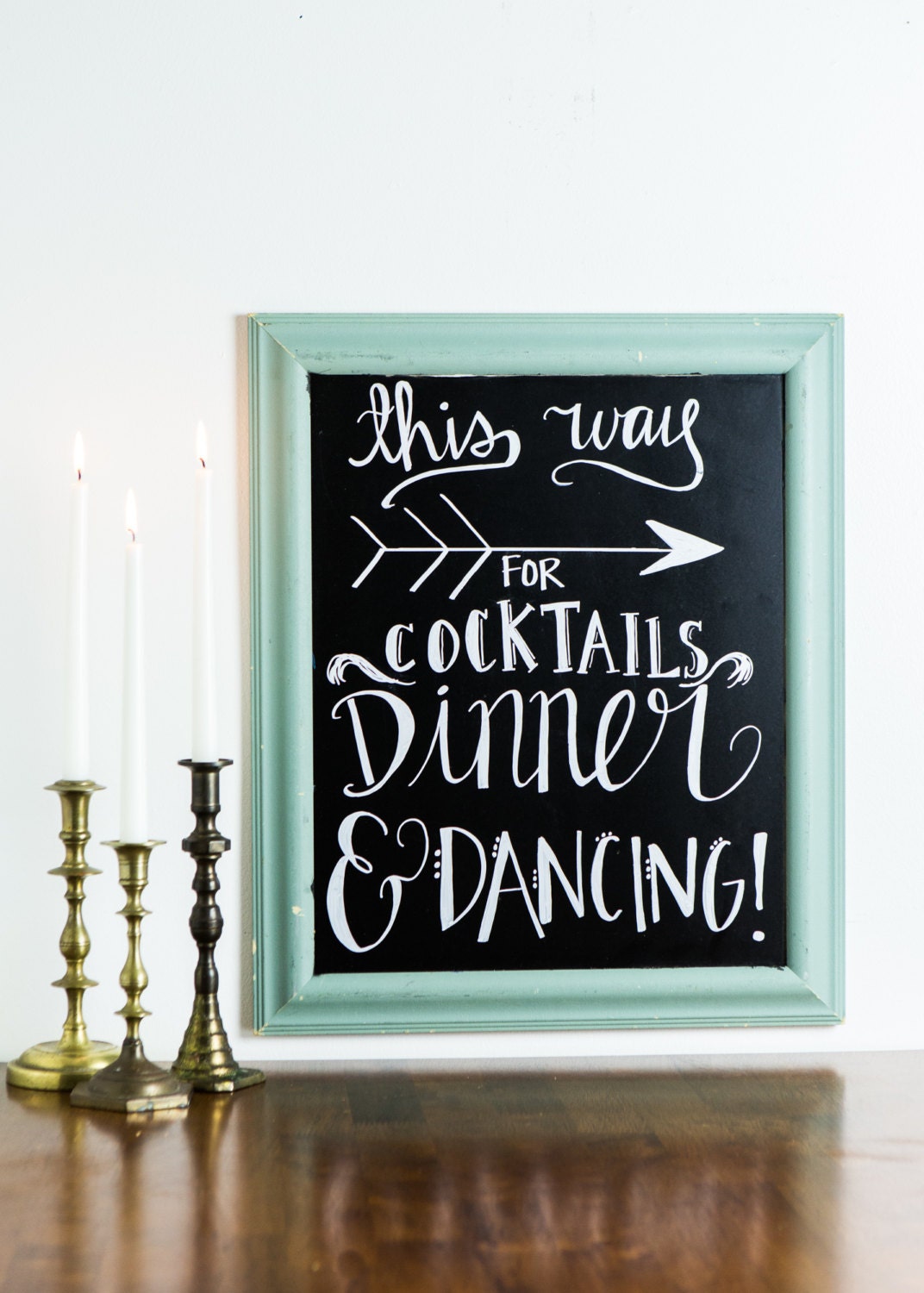 This Way for Cocktails Dinner & Dancing Chalkboard