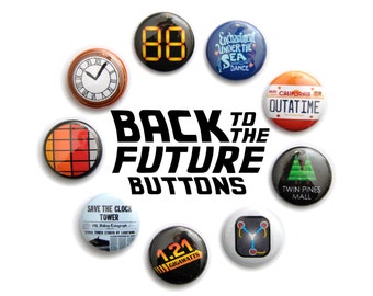 Back to the Future Inspired 1" Button Set