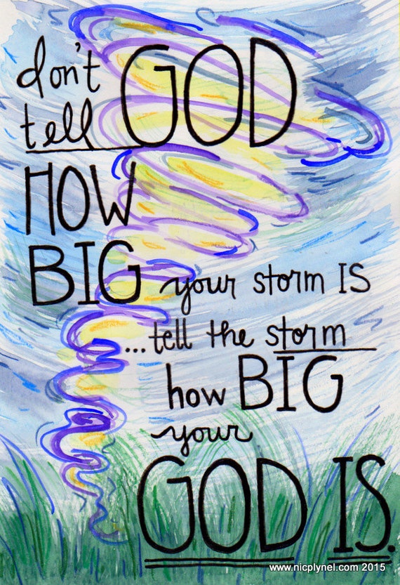 Tell the Storm How Big Your God Is Illustrated Watercolor