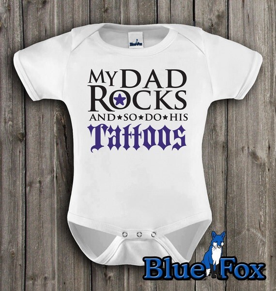 Tattoo Baby Clothes-Funny baby clothes-Dads Tattoos-My Dad