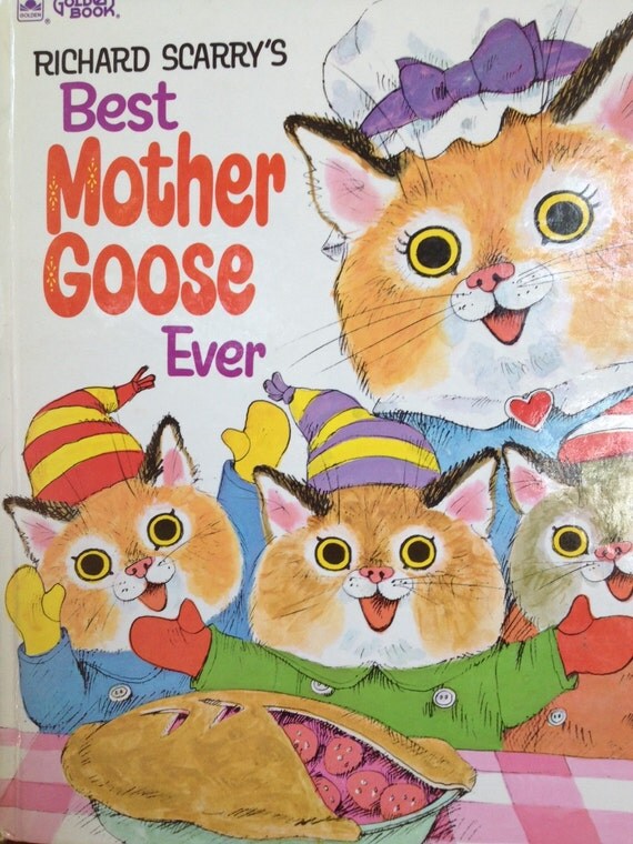 Best Mother Goose Ever by Richard Scarry a Golden Book 1970