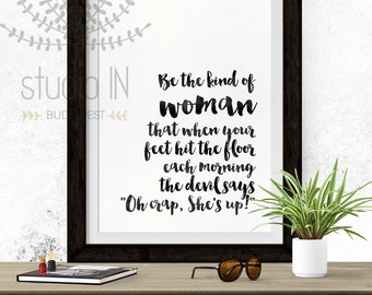 Motivational Print, Black and white print, Inspirational, Typography Print, black and white quote print, INSTANT DOWNLOAD