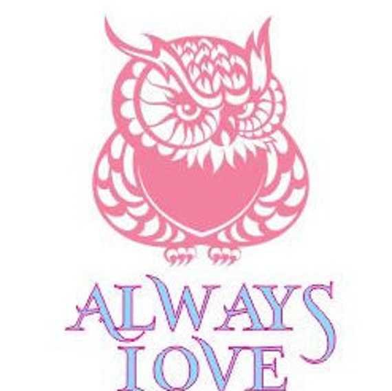 Download Owl always Love You SVG file