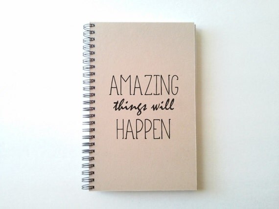 Amazing things will happen 5x8 writing by JournalandCompany