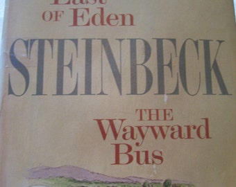 east of eden and the wayward bus john steinbeck