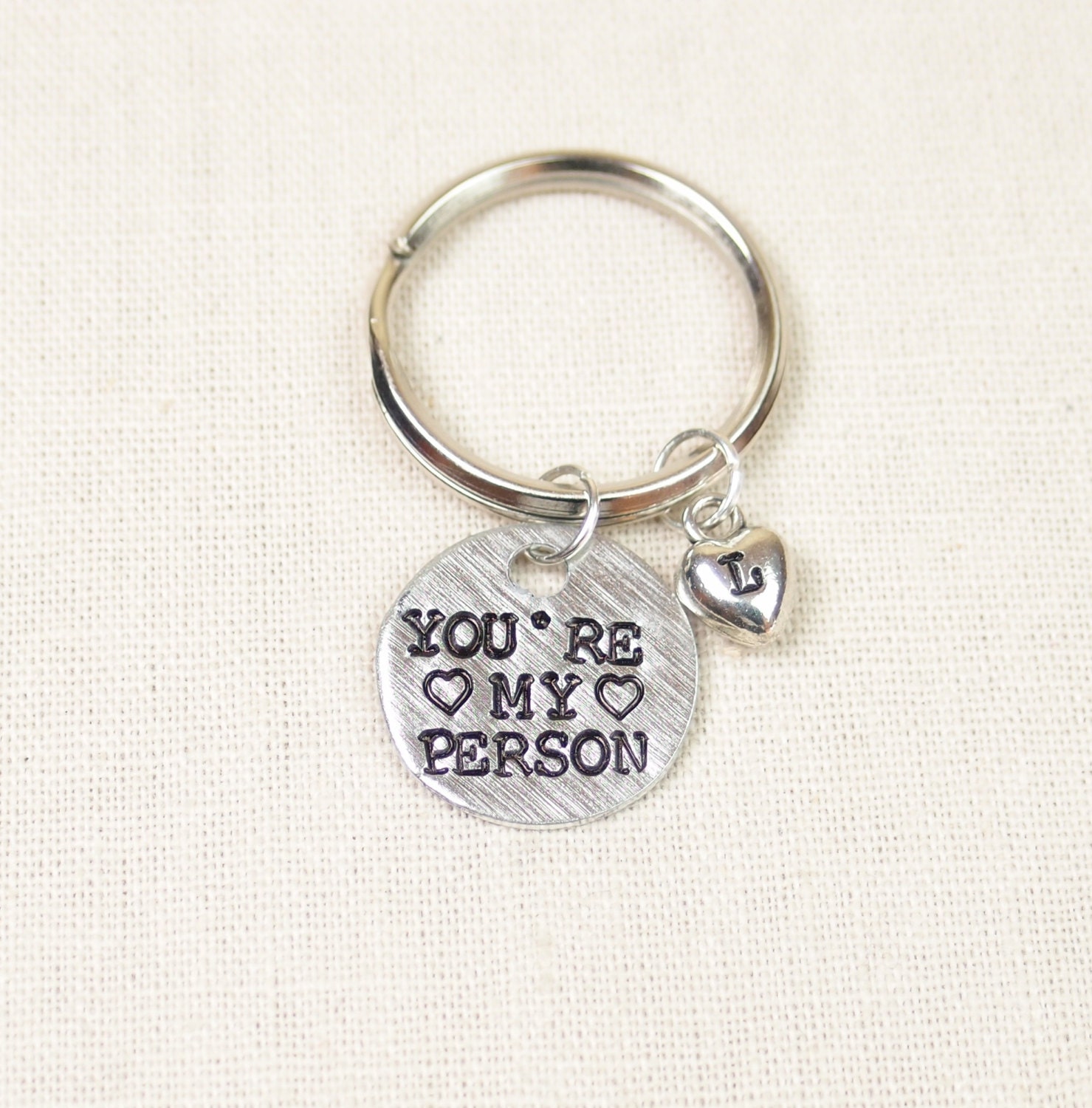 You're My Person keychain hand stamped keychain sterling