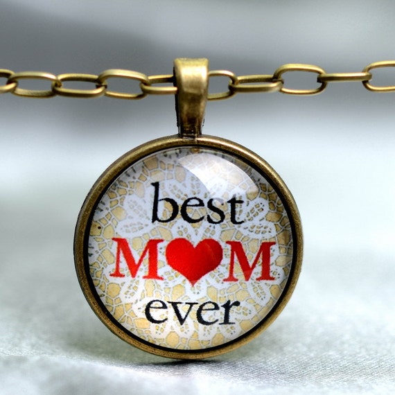 Best Mom Ever Glass Dome Pendant Necklace Antique by TheGlitzyHen