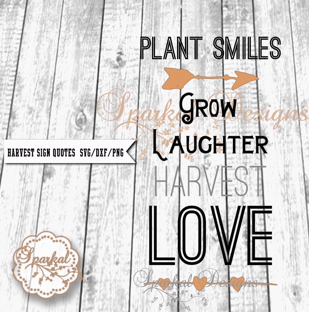 Download Harvest Quote SVG Cutting file Wall Decal Svg Dxf Png Wood