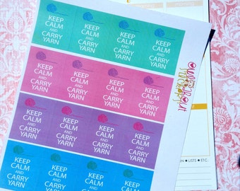 Keep Calm and Carry Yarn Stickers for EC Planner